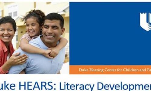Duke HEARS: Literacy Development