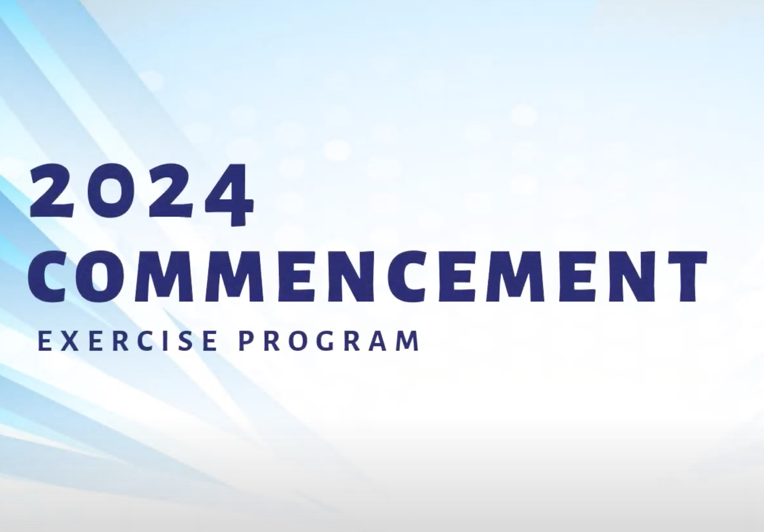 2024 commencement presentation