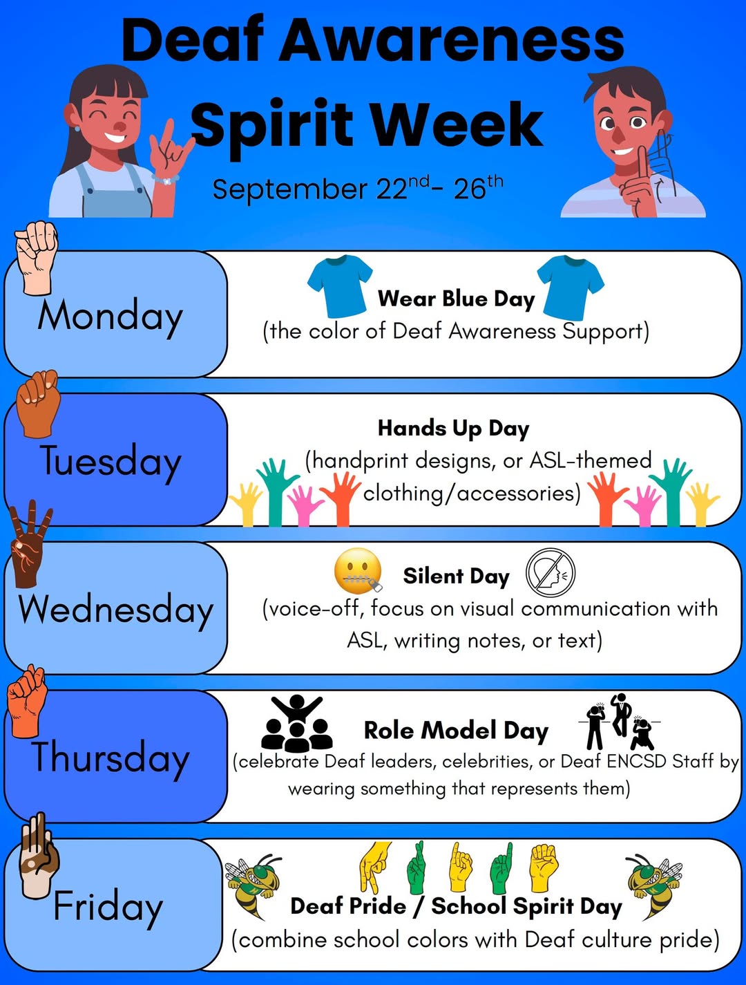 Deaf Awareness Spirit Week Schedule