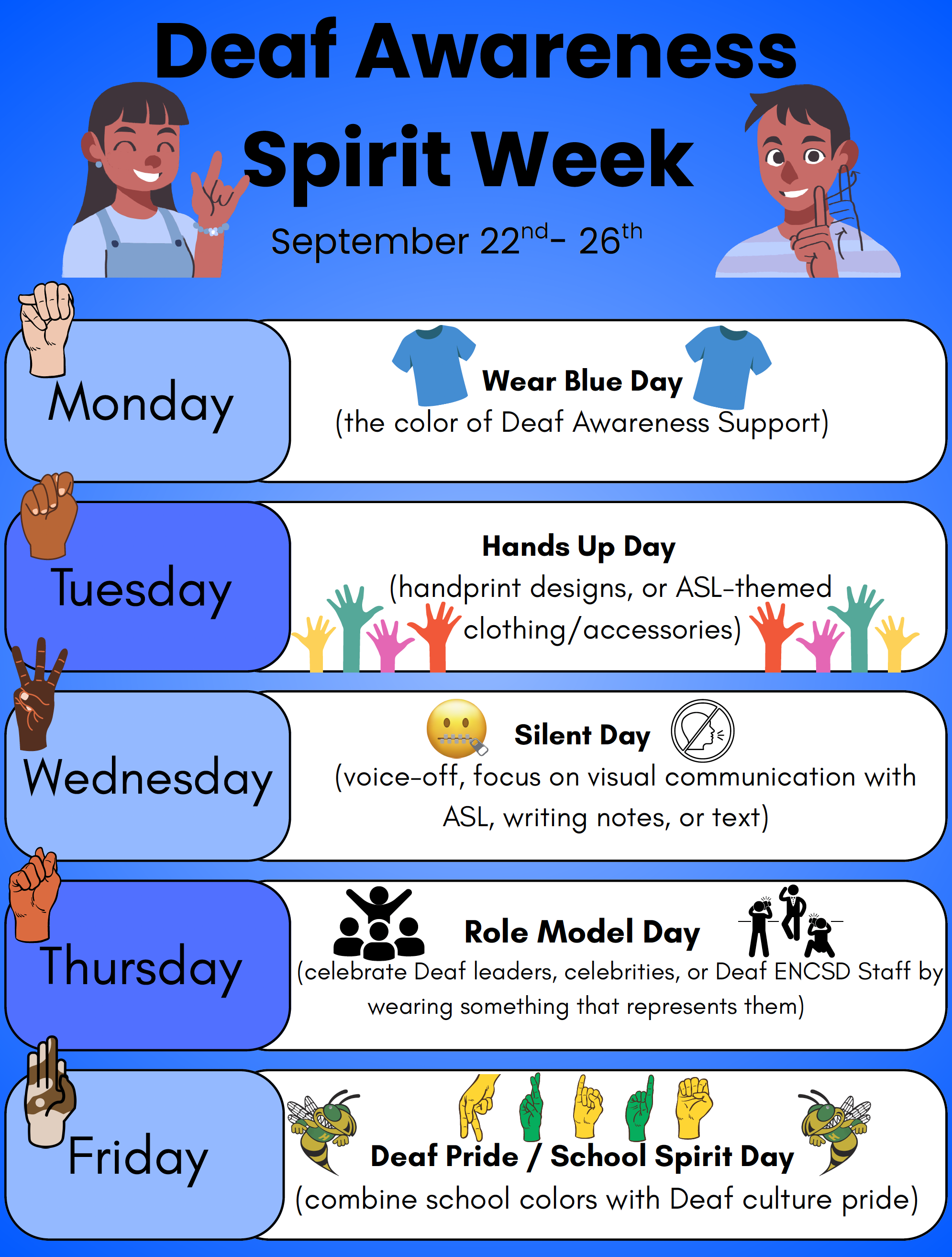 Deaf Awareness Spirit Week