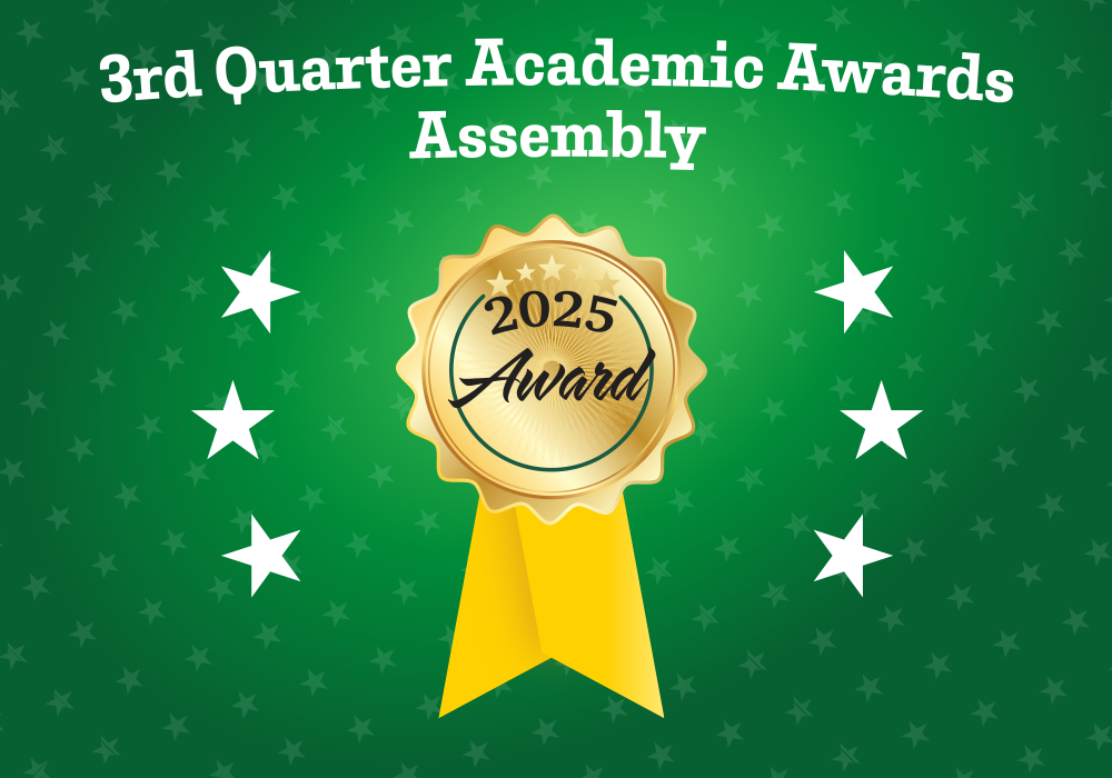 3rd Quarter Academic Awards Assembly